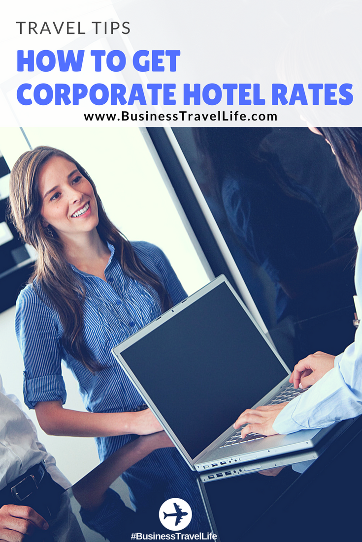 corporate hotel rate business travel life