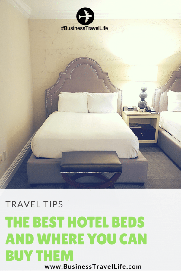 Best Hotel Beds – And Where You Can Buy Them - Business Travel Life