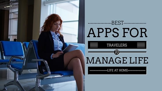 business travel tips apps business travel life