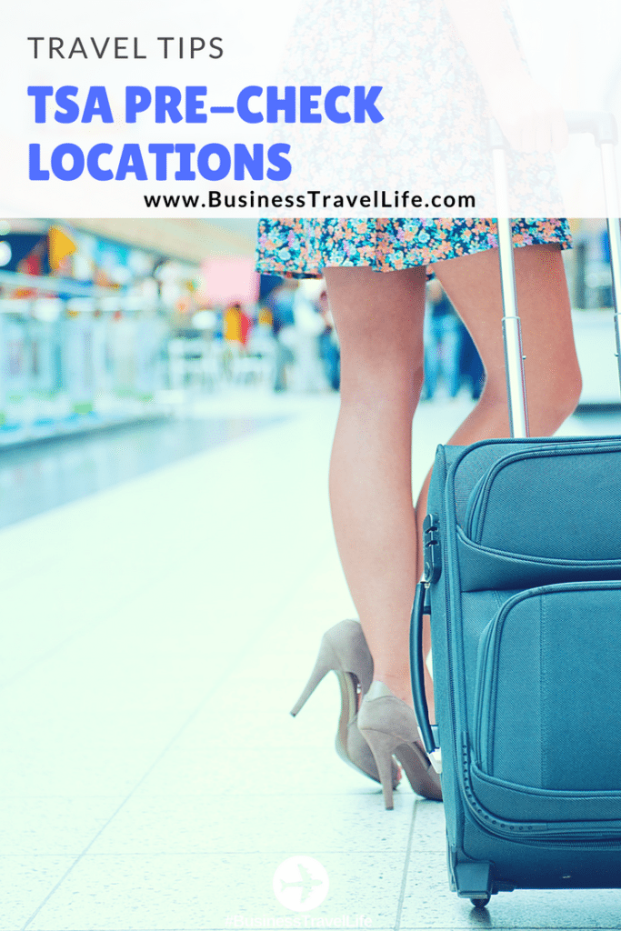 TSA Precheck Locations Business Travel Life