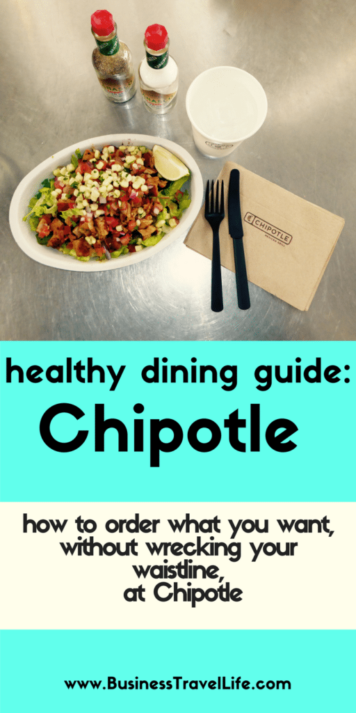 chipotle diet business travel life