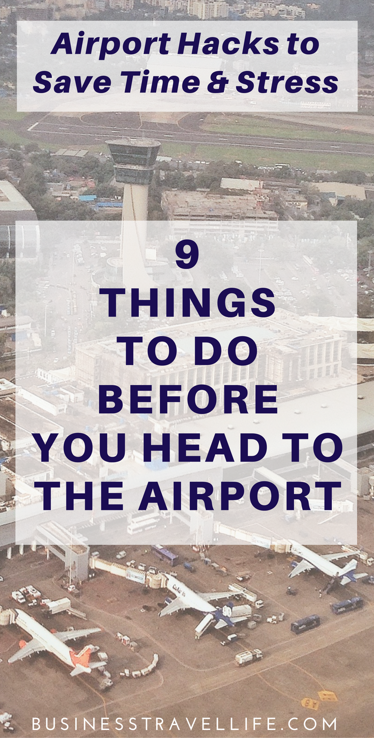 Plan Ahead! 9 Airport Hacks You Must Do Before Your Flight - Business ...