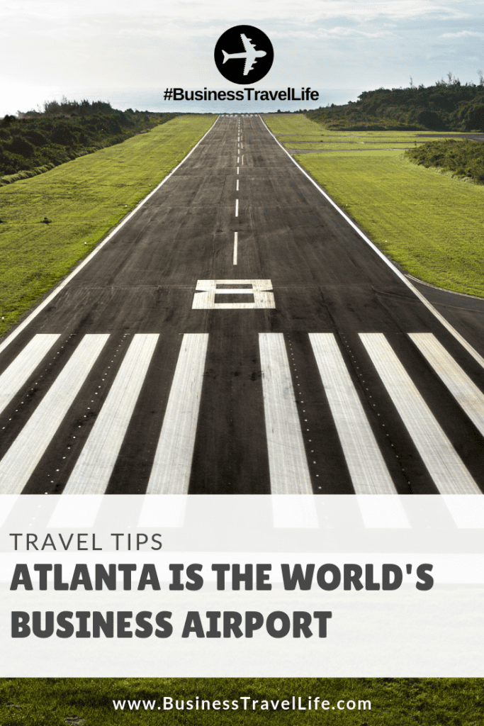 atlanta airport, business travel life