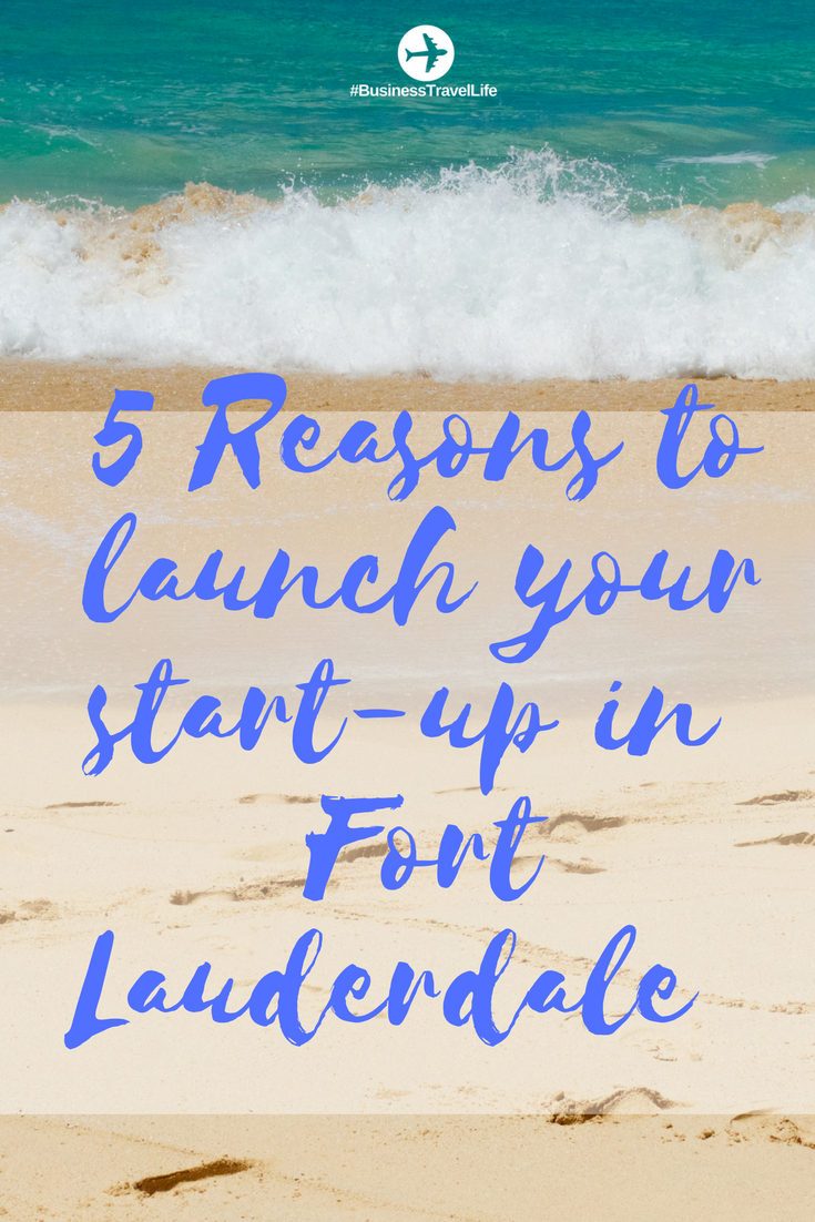 fort Lauderdale business travel life