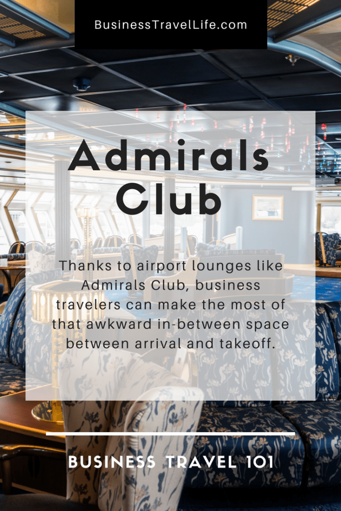 Admirals Club, Business Travel Life, Pinterest