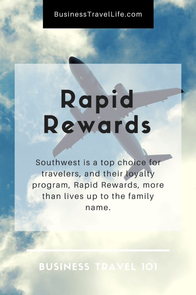 Business Travel 101: Southwest Airlines Rapid Rewards