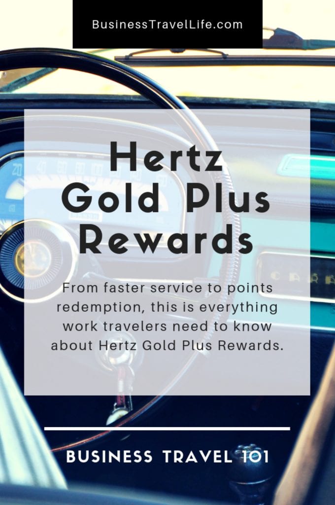 Hertz gold plus rewards, business travel life 2