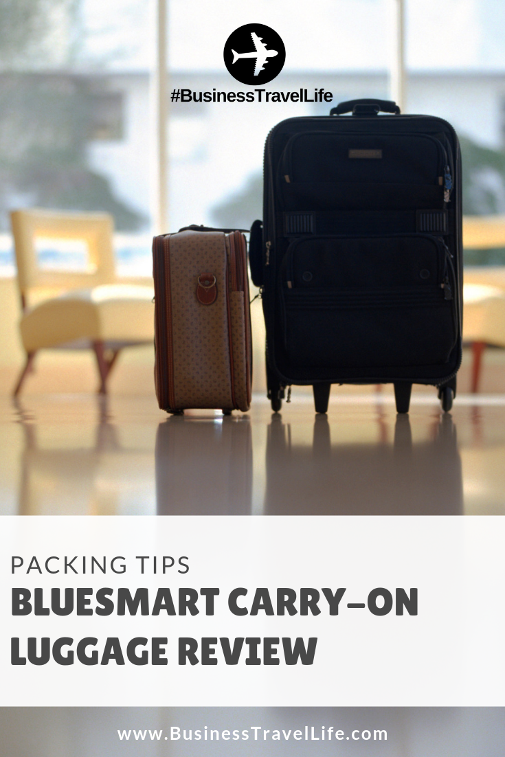 Bluesmart Carry-on Luggage- Travel like James Bond - Business Travel Life