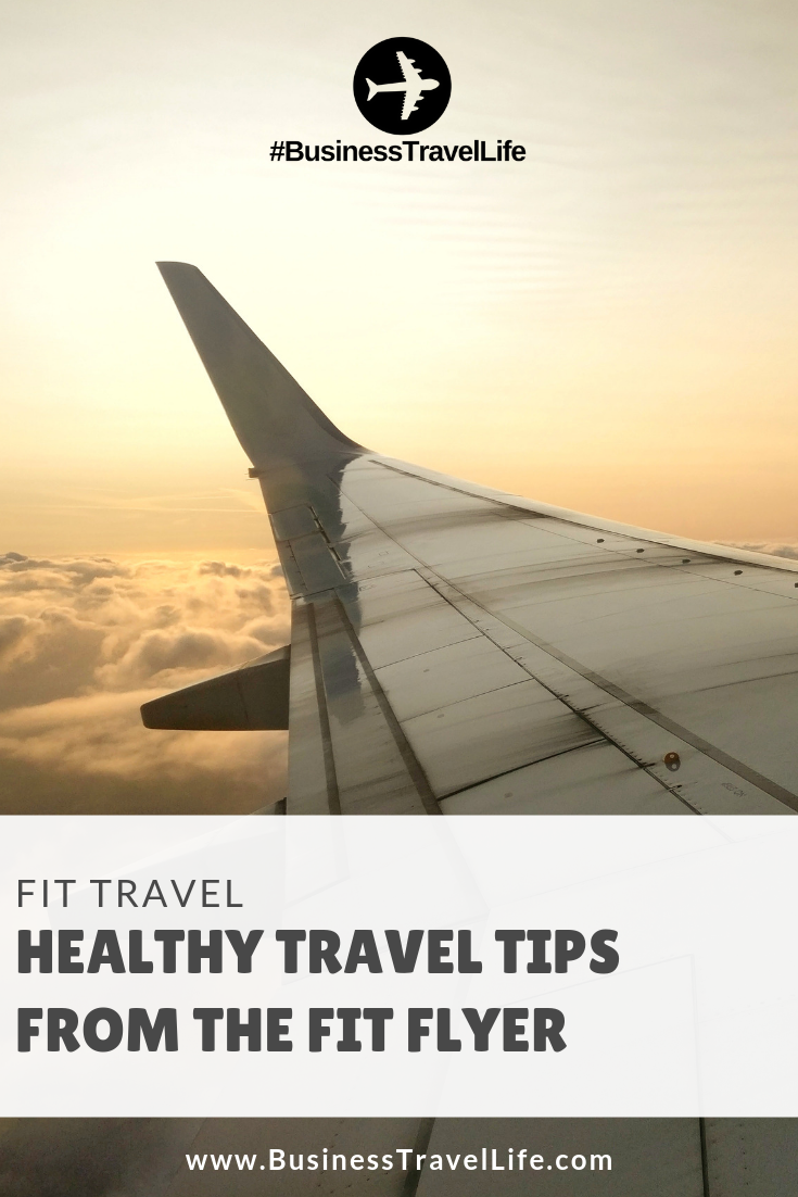 healthy travel, business travel life