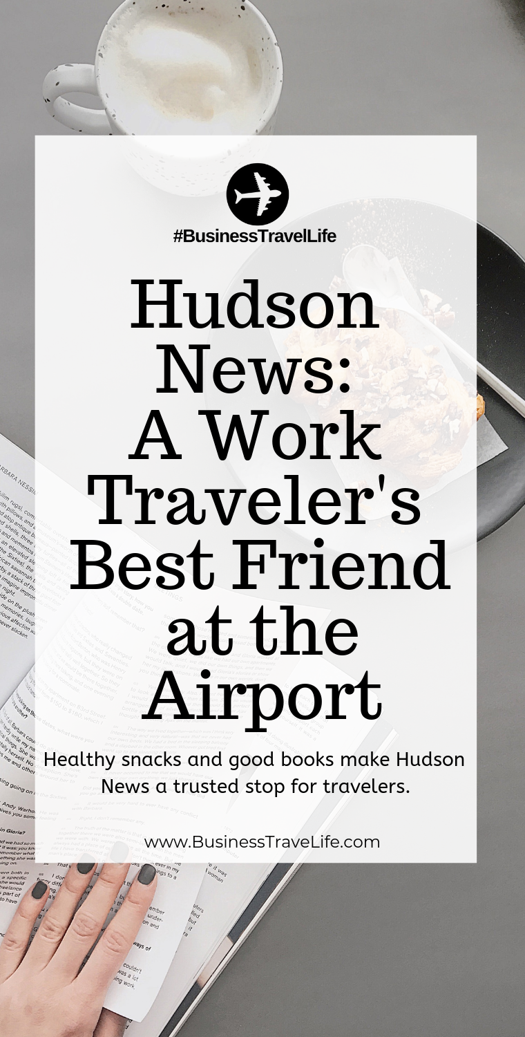 hudson news, business travel life
