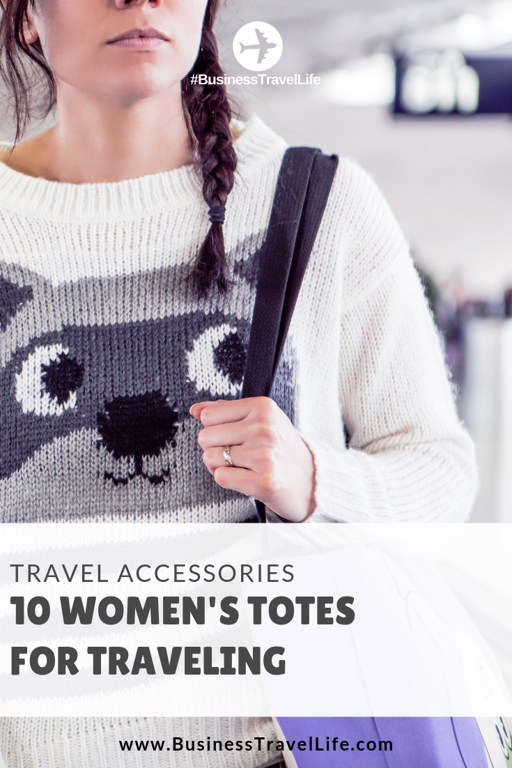 women's totes for travel, Business Travel Life