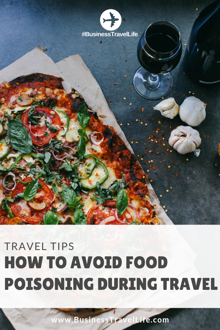 avoid food poisoning, Business Travel Life