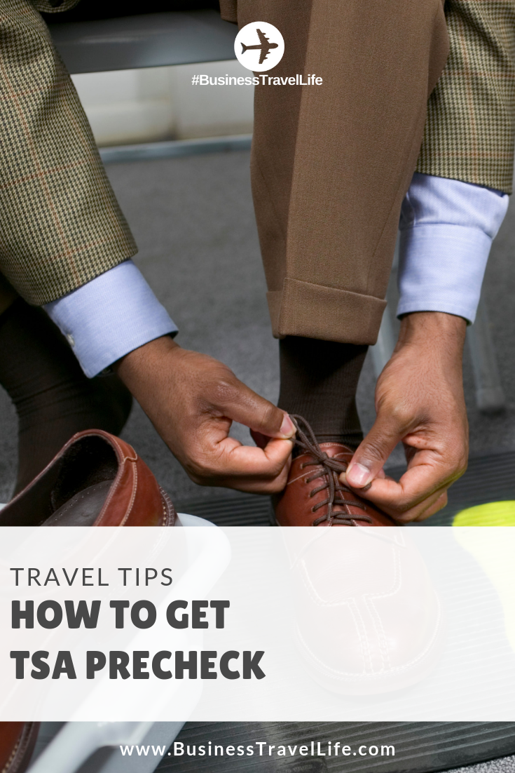 how to get tsa precheck, Business Travel Life