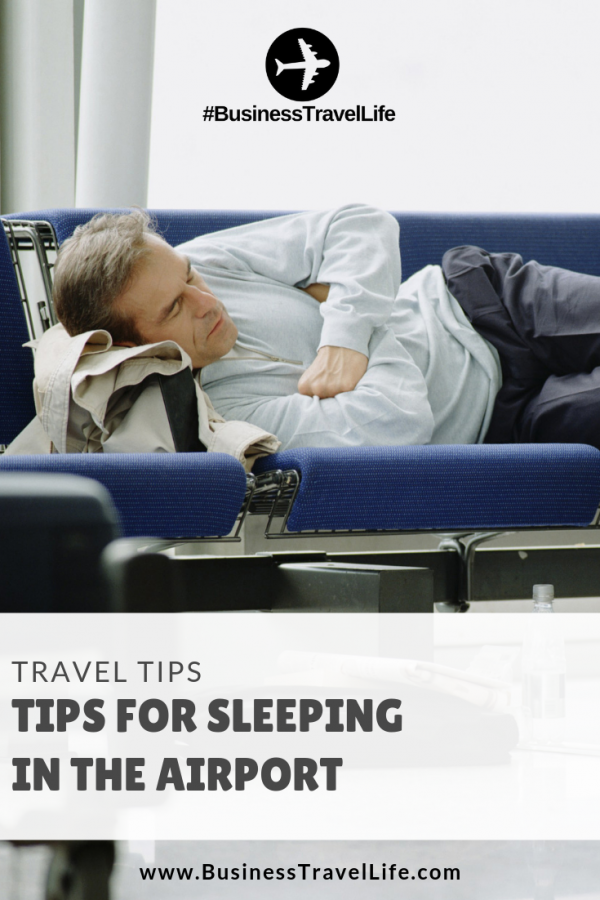 Sleeping In Airports - Business Travel Life