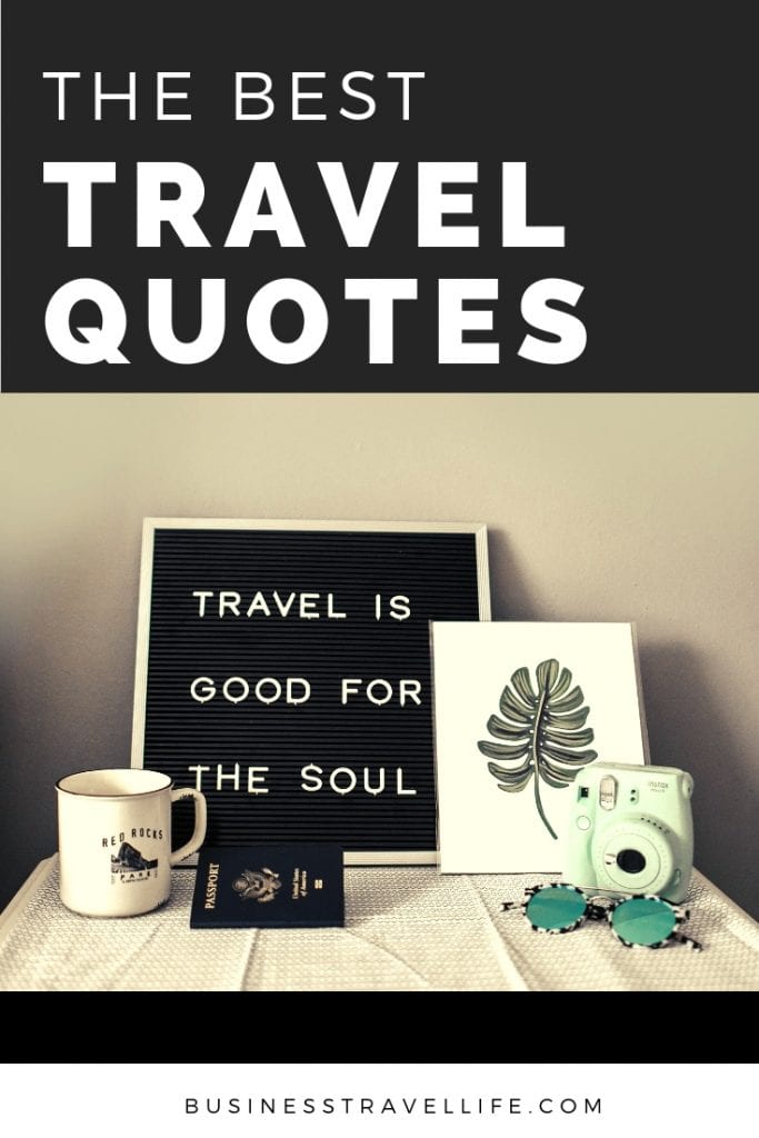 best travel quotes business travel life