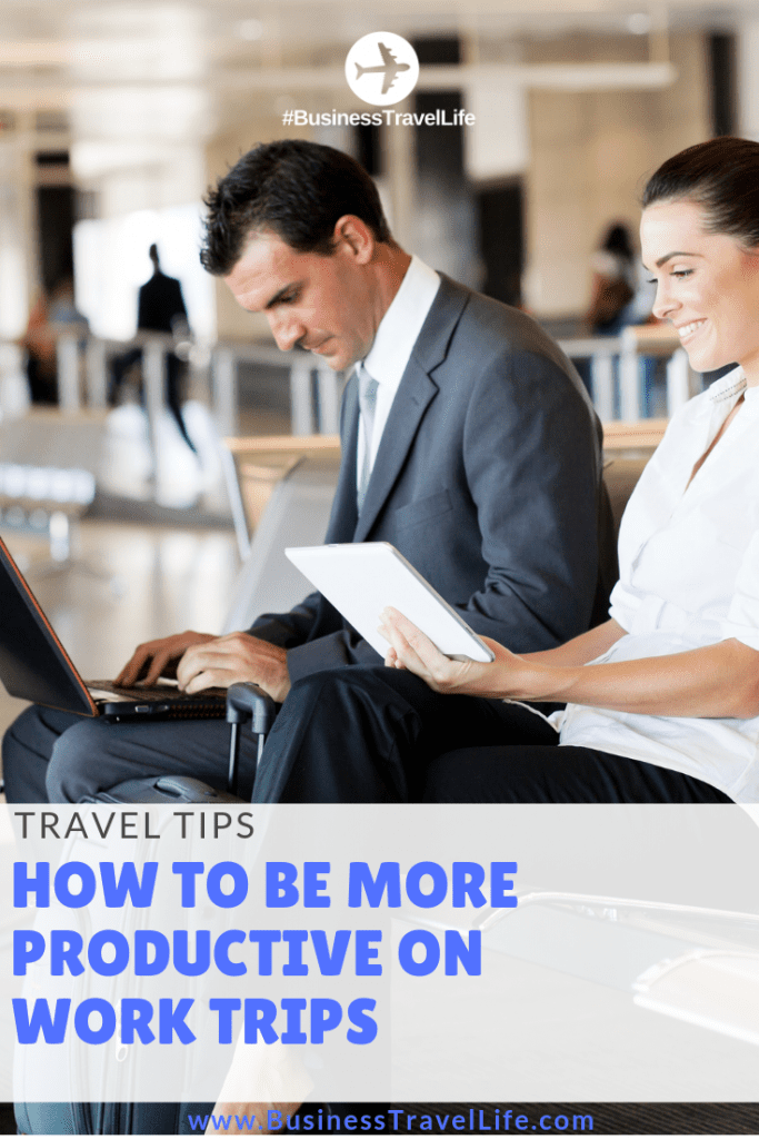 productivity tips business travel life