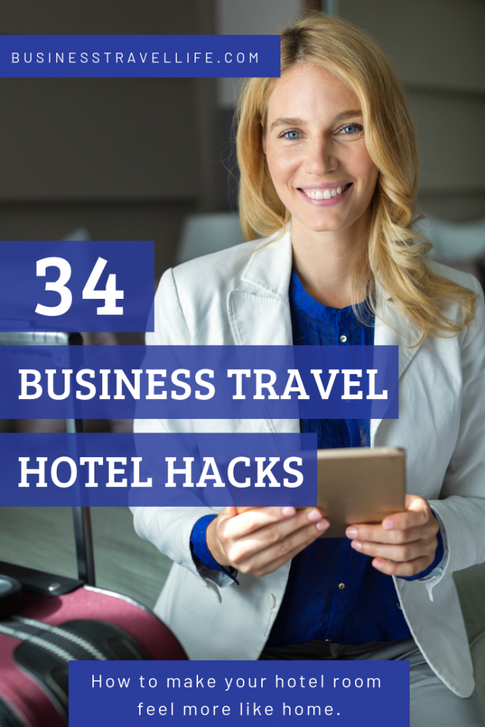 hotel hacks business travel life